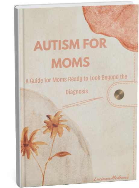 Autism for Moms- E book- A guide for moms ready to look beyond the diagnosis